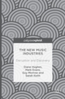Image for The new music industries  : disruption and discovery
