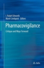 Image for Pharmacovigilance  : critique and ways forward