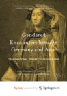 Image for Gendered Encounters between Germany and Asia