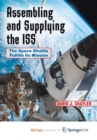 Image for Assembling and Supplying the ISS