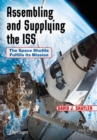 Image for Assembling and supplying the ISS: the space shuttle fulfills its mission