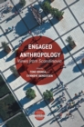 Image for Engaged anthropology  : views from Scandinavia