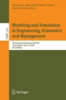 Image for Modeling and Simulation in Engineering, Economics and Management : International Conference, MS 2016, Teruel, Spain, July 4-5, 2016, Proceedings