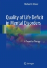 Image for Quality of life deficit in mental disorders  : a target for therapy