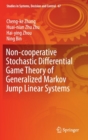 Image for Non-cooperative Stochastic Differential Game Theory of Generalized Markov Jump Linear Systems