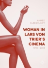 Image for Woman in Lars von Trier&#39;s Cinema, 1996-2014