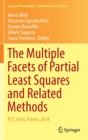 Image for The Multiple Facets of Partial Least Squares and Related Methods