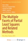 Image for The Multiple Facets of Partial Least Squares and Related Methods