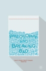 Image for Philosophy and Breaking bad