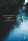 Image for Transcendental Inquiry: Its History, Methods and Critiques