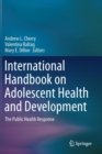 Image for International Handbook on Adolescent Health and Development
