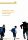 Image for Science Education and Curriculum in South Africa