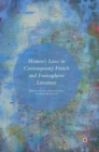 Image for Women’s Lives in Contemporary French and Francophone Literature