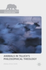 Image for Animals in Tillich&#39;s philosophical theology