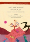 Image for Land, labour and livelihoods  : indian women&#39;s perspectives