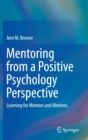 Image for Mentoring from a Positive Psychology Perspective