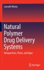 Image for Natural Polymer Drug Delivery Systems