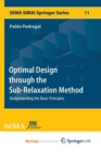 Image for Optimal Design through the Sub-Relaxation Method