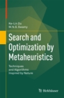 Image for Search and optimization by metaheuristics: techniques and algorithms inspired by nature