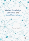 Image for Global knowledge dynamics and social technology