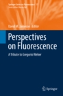 Image for Perspectives on Fluorescence: A Tribute to Gregorio Weber