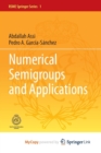 Image for Numerical Semigroups and Applications