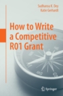 Image for How to write a competitive R01 grant