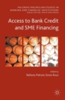 Image for Access to bank credit and SME financing
