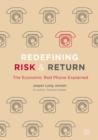 Image for Redefining Risk &amp; Return: The Economic Red Phone Explained