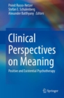 Image for Clinical Perspectives on Meaning: Positive and Existential Psychotherapy