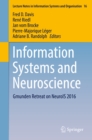 Image for Information Systems and Neuroscience: Gmunden Retreat on NeuroIS 2016