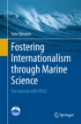 Image for Fostering Internationalism through Marine Science: The Journey with PICES