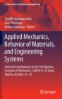 Image for Applied mechanics, behavior of materials, and engineering systems  : selected contributiosn to the 5th Algerian Congress of Mechanics, CAM2015, El-Oued, Algeria, october 25-29