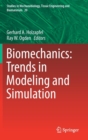 Image for Biomechanics: Trends in Modeling and Simulation