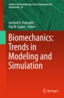 Image for Biomechanics: Trends in Modeling and Simulation : 20