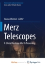 Image for Merz Telescopes : A global heritage worth preserving