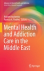 Image for Mental Health and Addiction Care in the Middle East