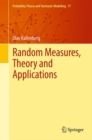 Image for Random Measures, Theory and Applications : 77