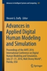 Image for Advances in applied digital human modeling and simulation  : proceedings of the AHFE 2016 International Conference on Digital Human Modeling and Simulation, July 27-31, 2016, Walt Disney World, Flori