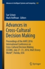 Image for Advances in cross-cultural decision making: proceedings of the AHFE 2016 International Conference on Cross-Cultural Decision Making (CCDM), July 27-31, 2016, Walt Disney World, Florida, USA
