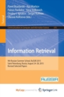 Image for Information Retrieval : 9th Russian Summer School, RuSSIR 2015, Saint Petersburg, Russia, August 24-28, 2015, Revised Selected Papers