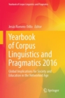 Image for Yearbook of corpus linguistics and pragmatics 2016: global implications for society and education in the networked age