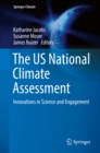 Image for The US National Climate Assessment: Innovations in Science and Engagement