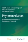 Image for Phytoremediation : Management of Environmental Contaminants, Volume 4
