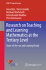 Image for Research on Teaching and Learning Mathematics at the Tertiary Level: State-of-the-art and Looking Ahead