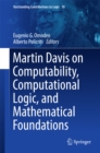 Image for Martin Davis on Computability, Computational Logic, and Mathematical Foundations : 10