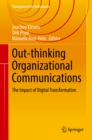 Image for Outthinking Organisational Communications: The Impact of Digital Transformation