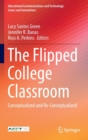 Image for The flipped college classroom  : conceptualized and re-conceptualized