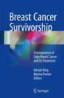 Image for Breast Cancer Survivorship: Consequences of early breast cancer and its treatment