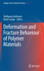 Image for Deformation and Fracture Behaviour of Polymer Materials